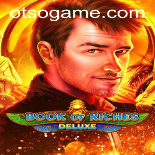 Book of Riches Deluxe: An Exciting Adventure with Otso