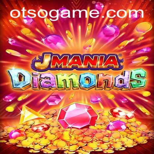 Exploring the Enchanting World of JManiaDiamonds and the Quest for Otso