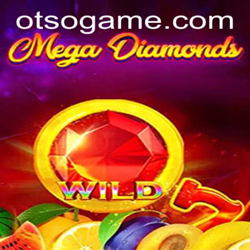 MegaDiamond: Exploring the Fascinating World of Otso
